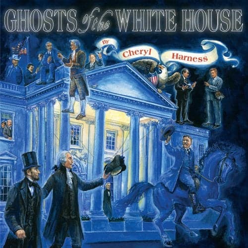 Cover of Ghosts Of The White House