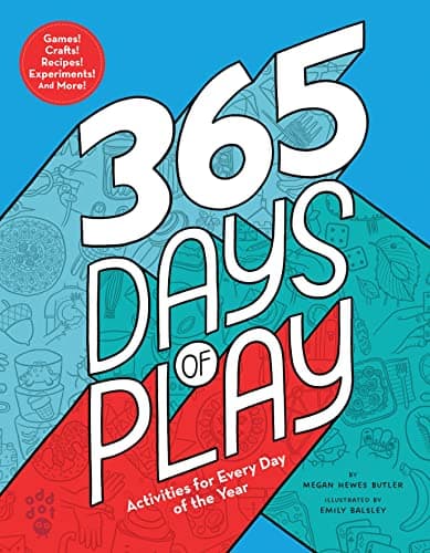 Cover of 365 Days of Play: Activities for Every Day of the Year