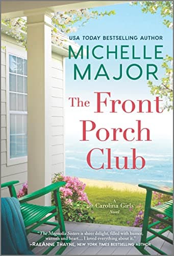 Cover of The Front Porch Club (The Carolina Girls, Bk. 5)