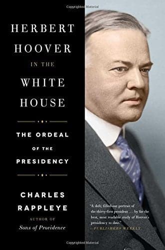 Cover of Herbert Hoover in the White House: The Ordeal of the Presidency
