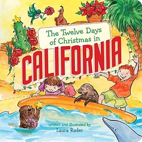 Cover of The Twelve Days of Christmas in California (The Twelve Days of Christmas in America)