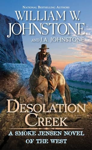 Cover of Desolation Creek (Smoke Jensen, Bk. 5)