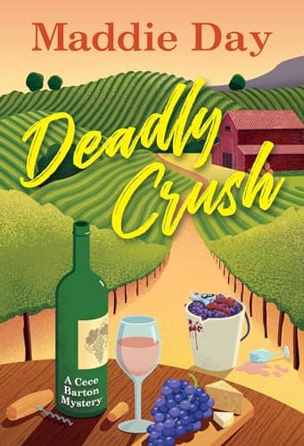 Cover of Deadly Crush (A Cece Barton Mystery, Bk. 2)