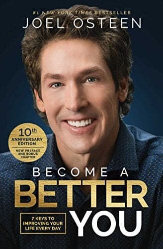Cover of Become A Better You: 7 Keys to Improving Your Life Every Day (10th Anniversary Edition)