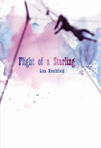 Cover of Flight of a Starling