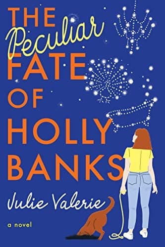 Cover of The Peculiar Fate of Holly Banks (Village of Primm, Bk. 2)