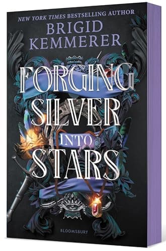 Cover of Forging Silver Into Stars (Bk. 1, Limited Special Edition)
