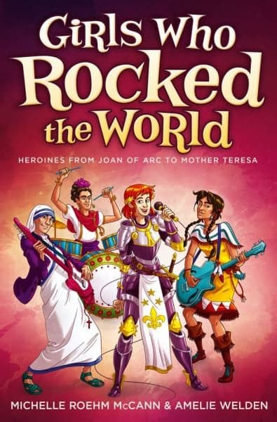 Cover of Girls Who Rocked the World