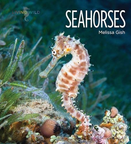 Cover of Seahorses (Living Wild)