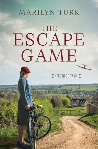 Cover of The Escape Game (Heroines of WWII)