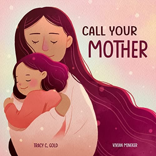 Cover of Call Your Mother