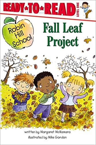 Cover of Fall Leaf Project (Robin Hill School, Ready-To-Read, Level 1)