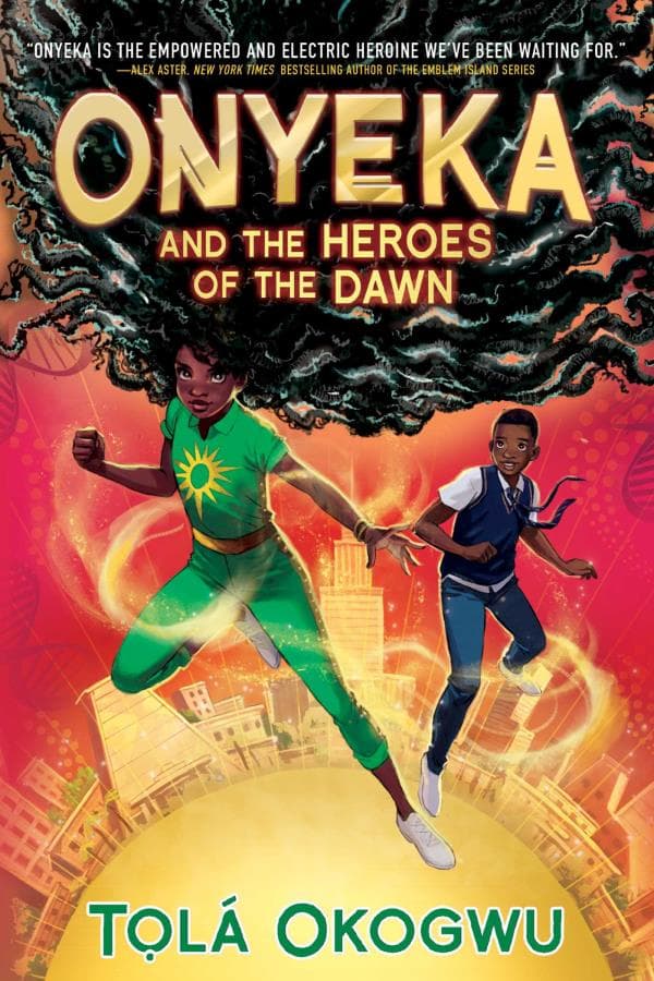 Cover of Onyeka and the Heroes of the Dawn (Onyeka, Bk. 3)