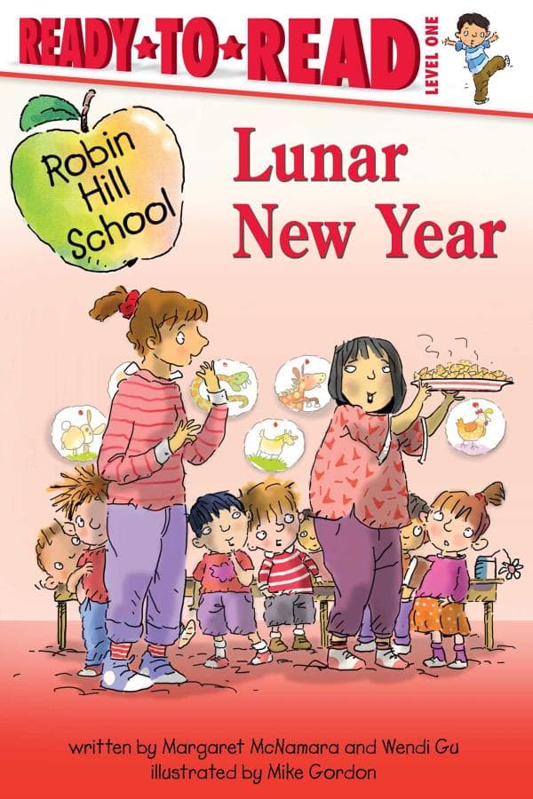 Cover of Lunar New Year (Robin Hill School, Ready-To-Read, Level 1)