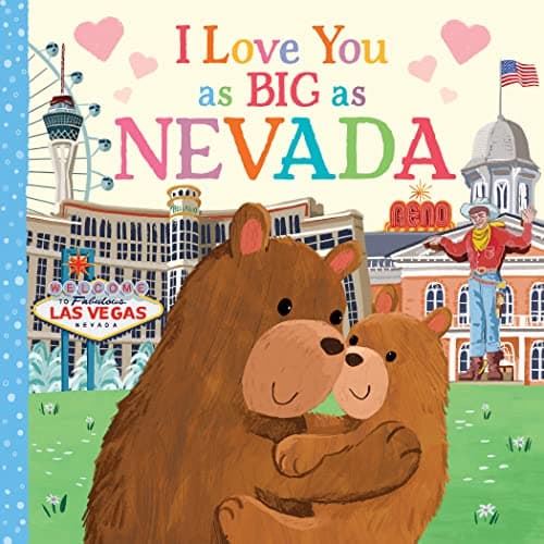 Cover of I Love You as Big as Nevada