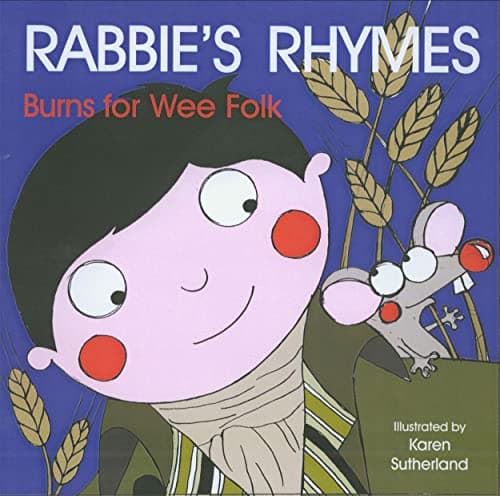 Cover of Rabbie's Rhymes: Robert Burns for Wee Folk (Scots Edition)