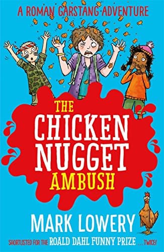 Cover of The Chicken Nugget Ambush (A Roman Garstang Disaster, Bk. 2)