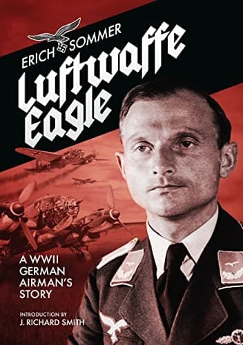 Cover of Luftwaffe Eagle: A WW2 German Airman's Story