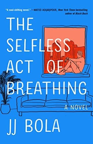 Cover of The Selfless Act of Breathing
