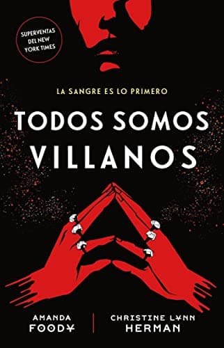 Cover of Todos Somos Villanos (Bk. 1)